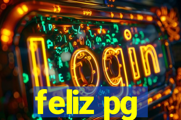 feliz pg